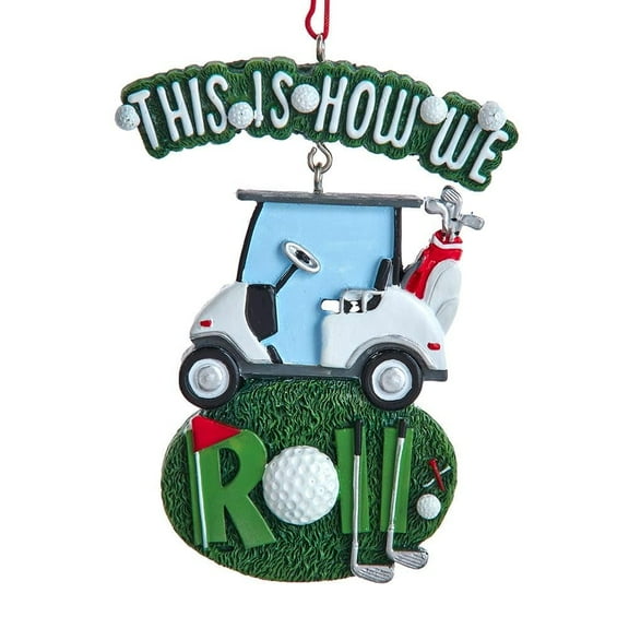 Kurt Adler Resin Christmas Tree Ornament, “This Is How We Roll” Golf Cart Decoration, 4” (Pack of 1)