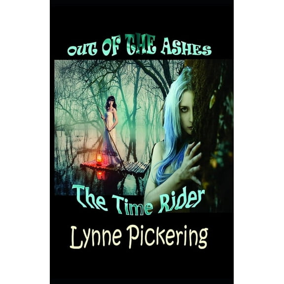 Time Rider: Out of the Ashes (Paperback)