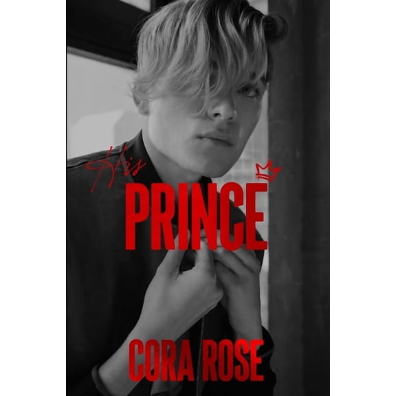 His Prince, (Paperback)