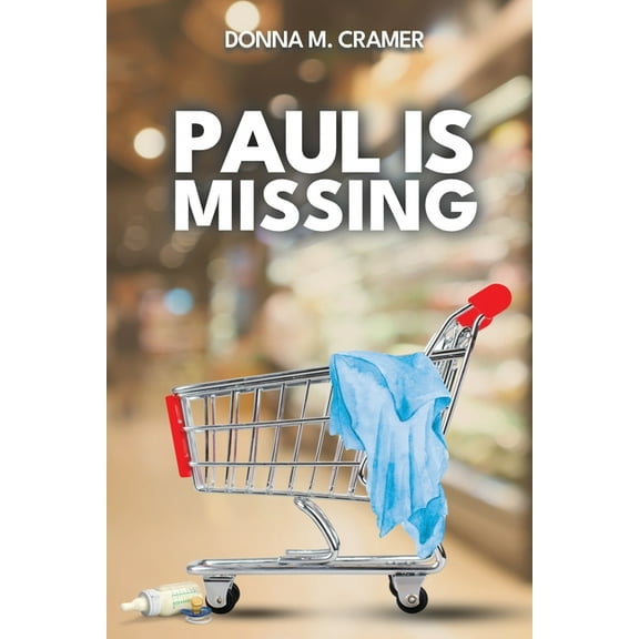 Paul is Missing, (Paperback)