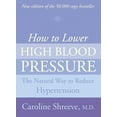 thumbnail image 1 of Pre-Owned How to Lower High Blood Pressure: The Natural Four Point Plan to Reduce Hypertension (Paperback) 000712094X 9780007120949, 1 of 2
