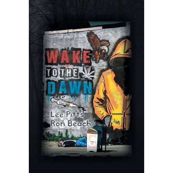 Wake Up to the Dawn (Paperback)
