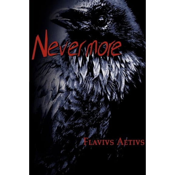 Nevermore, (Paperback)