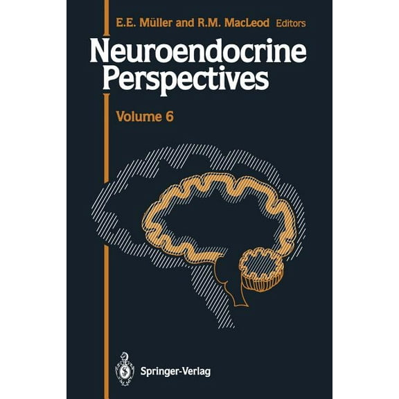 Neuroendocrine Perspectives Neuroendocrine Perspectives: Proceedings of the Third Congress of the European Neuroendocrine Association, September 9-1, Book 6, (Paperback)