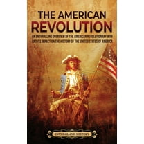 The American Revolution, (Hardcover)