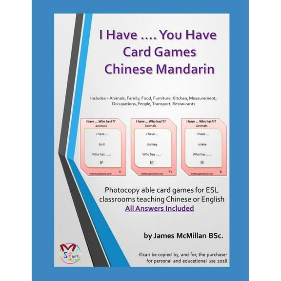 I Have .... You Have Card Gameschinese Mandarin : Photocopy Able Card Games for ESL Classrooms Teaching Chinese or English (Paperback)