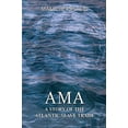 thumbnail image 1 of Pre-Owned Ama, a Story of the Atlantic Slave Trade, 9789988233051, 9988233051, Paperback, With a New Glossary ed. edition, 1 of 1