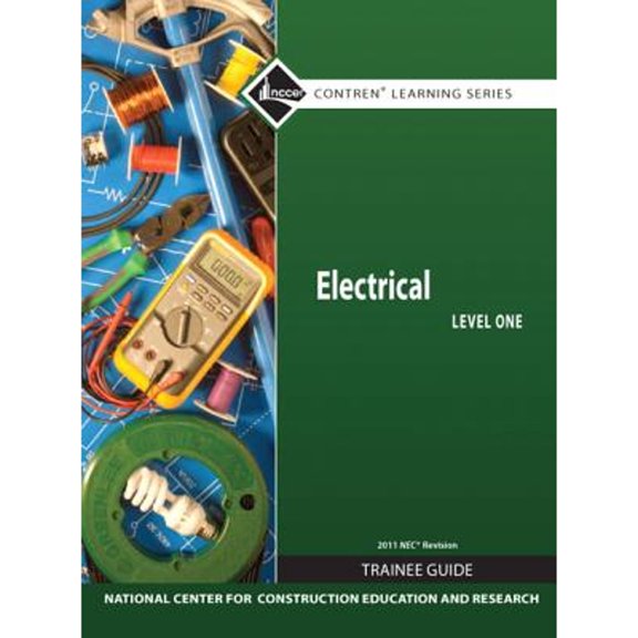 Electrical, Level 1 Trainee Guide