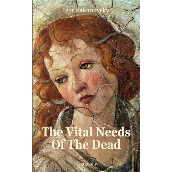 The Vital Needs of the Dead, (Paperback)