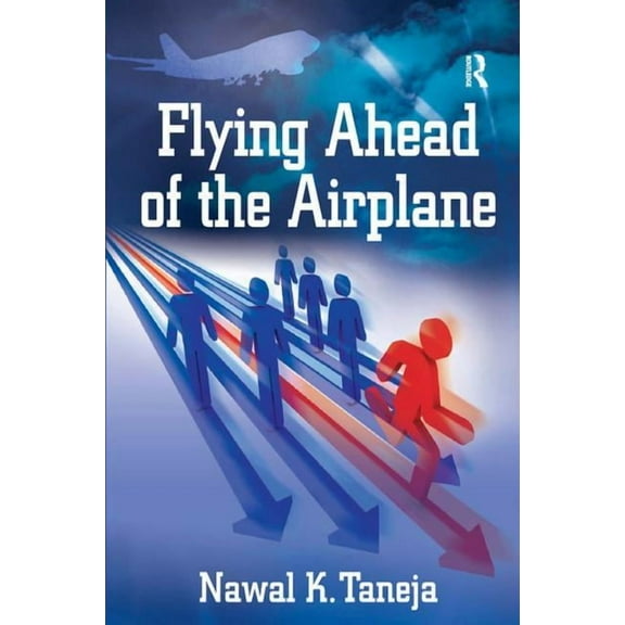 Flying Ahead of the Airplane, (Hardcover)