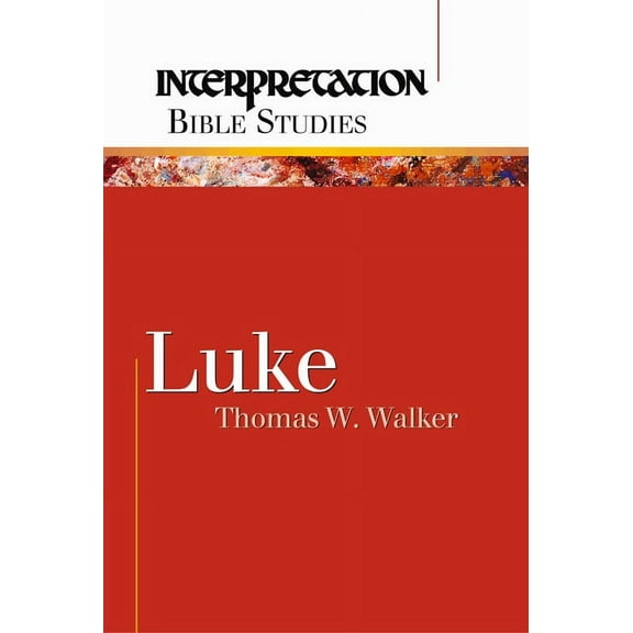 Interpretation Bible Studies Luke, (Paperback)