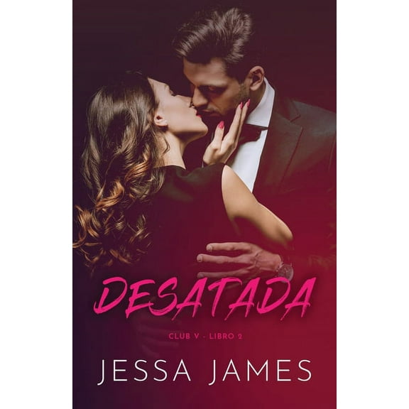 Club V Desatada: Letra grande, Book 2, (Paperback)