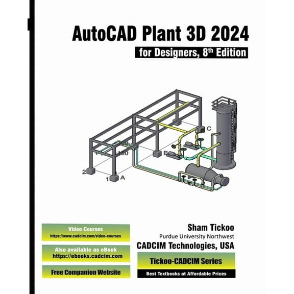 AutoCAD Plant 3D 2024 for Designers, 8th Edition, (Paperback)