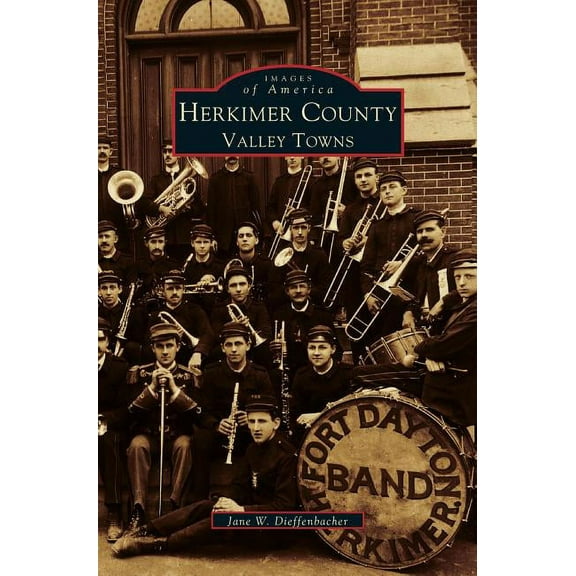 Herkimer County: Valley Towns (Hardcover)