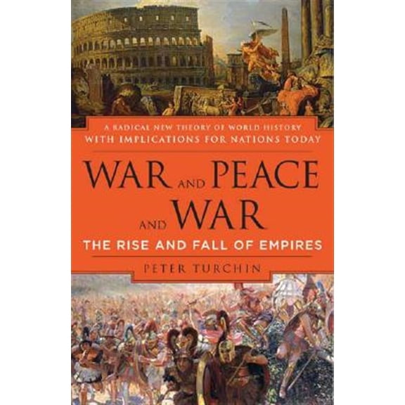Pre-Owned War and Peace and War: The Rise and Fall of Empires Paperback