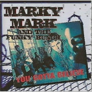 Pre-Owned - You Gotta Believe by Marky Mark and the Funky Bunch (CD, Sep-1992, Interscope (USA))