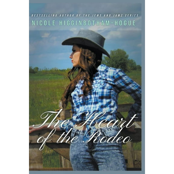 The Heart of the Rodeo, (Paperback)