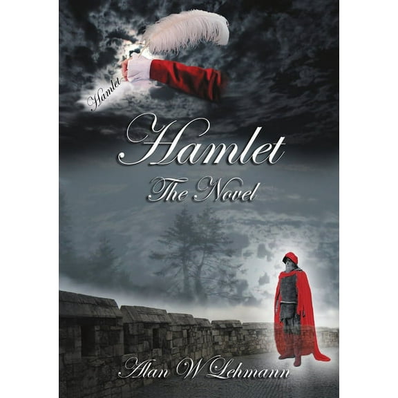 Hamlet: The Novel (Paperback)