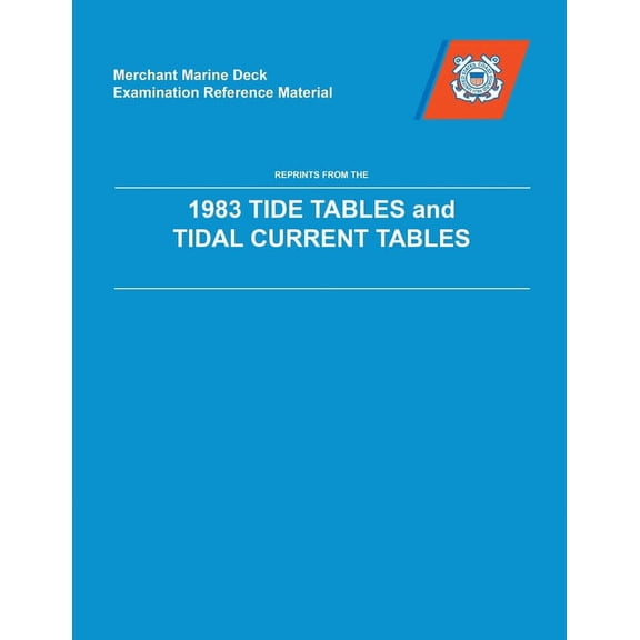 MMDREF Tide Tables & Tidal Current Tables 1983, (Paperback)