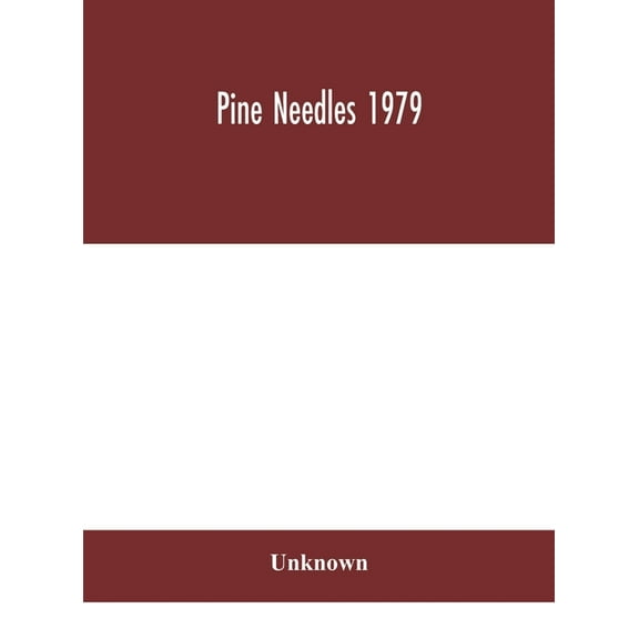 Pine Needles 1979, (Hardcover)