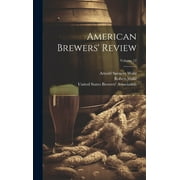 American Brewers' Review; Volume 12 (Hardcover)