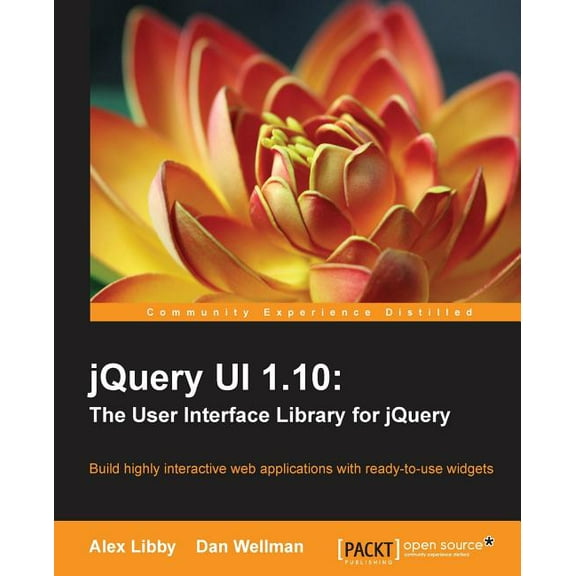 Jquery Ui 1.10: The User Interface Library for Jquery (Paperback)