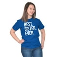 thumbnail image 4 of Best Sister Ever Siblings Family Joke Women's Plus Size Graphic Tee Brisco Brands 4X, 4 of 5