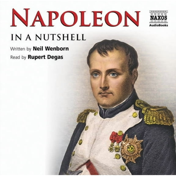 Napoleon: In a Nutshell