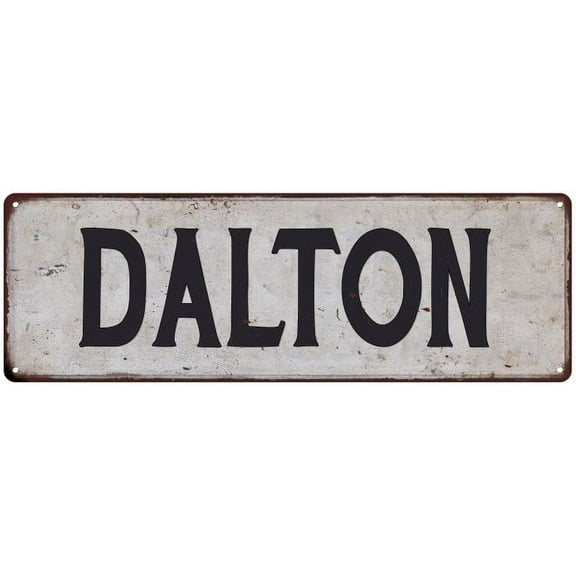 DALTON Vintage Look Gift Rustic Chic Metal Sign 6x18 206180036522