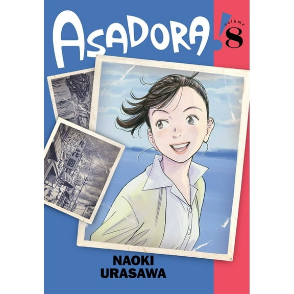 Asadora! Asadora!, Vol. 8, Book 8, (Paperback)