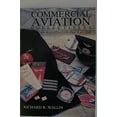 thumbnail image 1 of Pre-Owned Commercial Aviation Collectibles: An Illustrated Price Guide (Paperback) 0870695460 9780870695469, 1 of 1