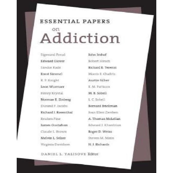 Essential Papers on Addiction