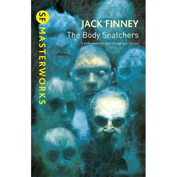Pre-Owned The Body Snatchers (S.F. MASTERWORKS) Paperback