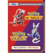 Pokmon Scarlet and Violet Strategy Guide Book (Full Color): 100% Unofficial - 100% Helpful Walkthrough, (Paperback)