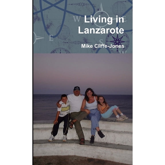 Living in Lanzarote (Paperback)
