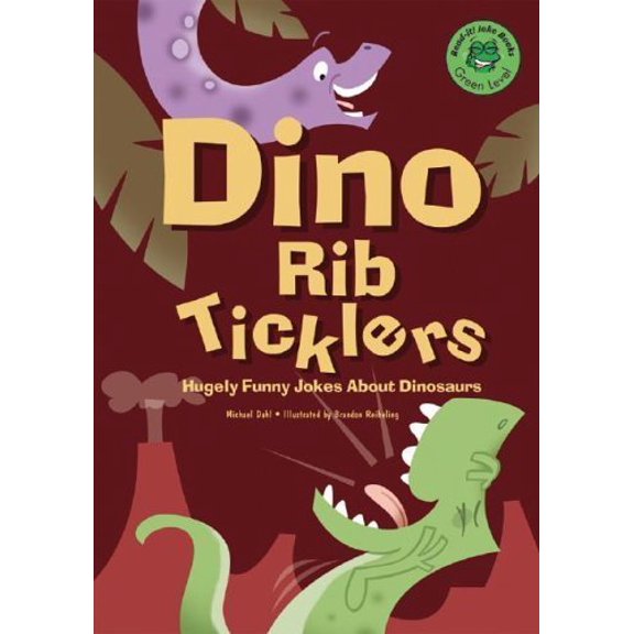 Pre-Owned Dino Rib-Ticklers: Hugely Funny Jokes About Dinosaurs (Read-it! Joke Books) (Unknown) 1404801227 9781404801226