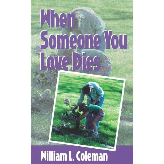 When Someone You Love Dies, (Paperback)