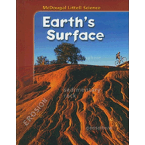 Pre-Owned Student Edition Grades 6-8 2005: Earth's Surface (Hardcover) 061833419X 9780618334193