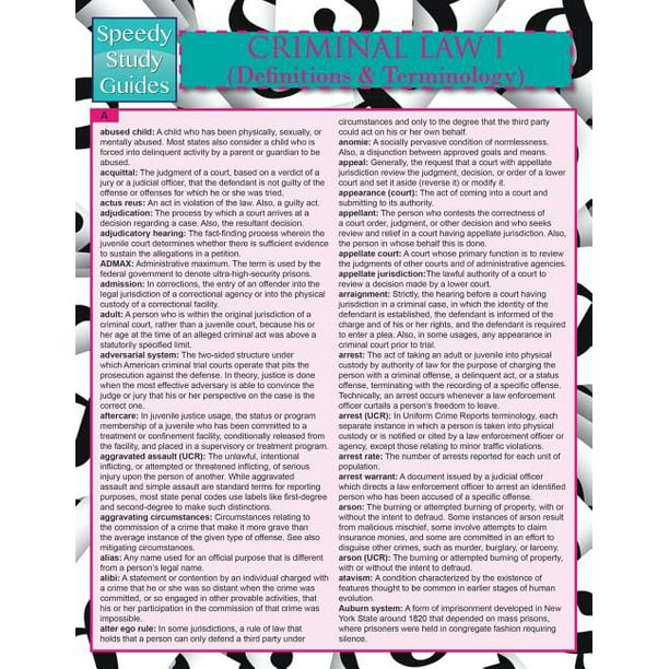 Criminal Law I (Definitions and Terminology) (Speedy Study Guide