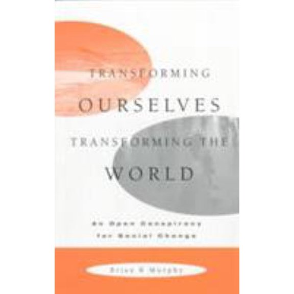 Pre-Owned Changing Ourselves, Changing the World (Paperback) 1856497070 9781856497077