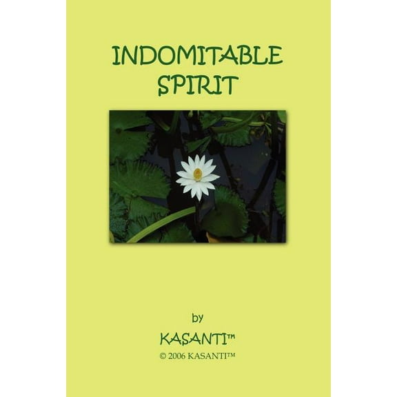 Indomitable Spirit (Paperback)