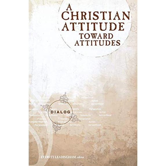 Pre-Owned A Christian Attitude Toward Attitudes (Dialog) Paperback