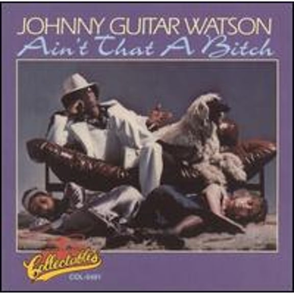Pre-Owned Ain't That a Bitch (CD 0090431549124) by Johnny Guitar Watson