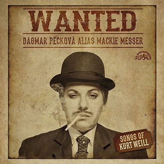 Weill / Peckova / Hajek - Wanted: Dagmar Peckova Alias Mackie Messer - Music & Performance - CD