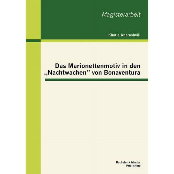 Das Marionettenmotiv in den Nachtwachen von Bonaventura (Paperback)