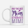 thumbnail image 2 of Custom Mugs Only Best Moms Get Promoted To Mimi, New Grandma Funny Grandmothers Gifts Santa Christmas Presents Ceramic Coffee 11oz 15oz Mug, 2 of 7