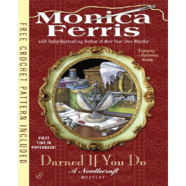 Darned Si Vous le Faites (Needlecraft Mystères (Berkley Broché))