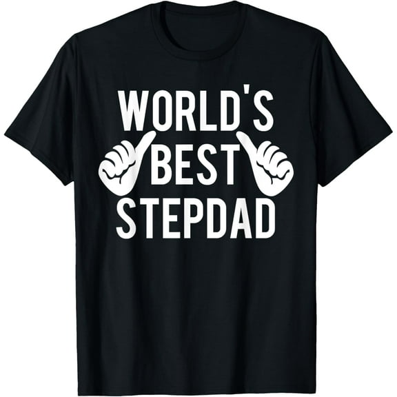 World's Best Step Dad T shirt - Great Father's Day gift idea T-Shirt