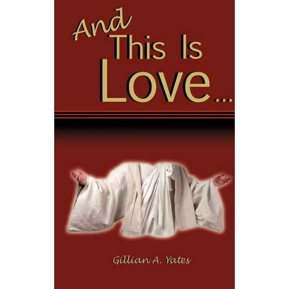 And This Is Love, (Paperback)
