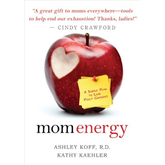 Pre-Owned Mom Energy: A Simple Plan to Live Fully Charged (Hardcover) 1401931510 9781401931513